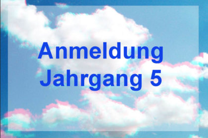 Anmeldung_Jg5_Wolken_Gewei Anmeldung Jg5